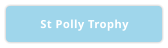 St Polly Trophy