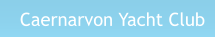 Caernarvon Yacht Club