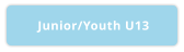 Junior/Youth U13
