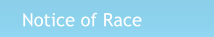 Notice of Race