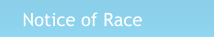 Notice of Race